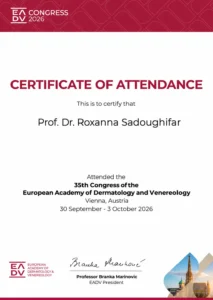 EADV Congress 2026 Certificate of Attendance awarded to Prof. Dr. Roxanna Sadoughifar for attending the 35th Congress of the European Academy of Dermatology and Venereology in Vienna, Austria.